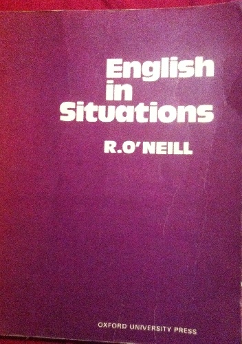 English in situations - R. O`Neill