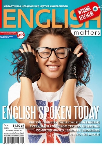 English Matters: English Spoken Today, 10/2014 (Wydanie specjalne) - Redakcja magazynu English Matters