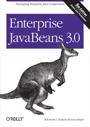 Enterprise JavaBeans 3.0. 5th Edition - Bill Burke, Richard Monson-Haefel