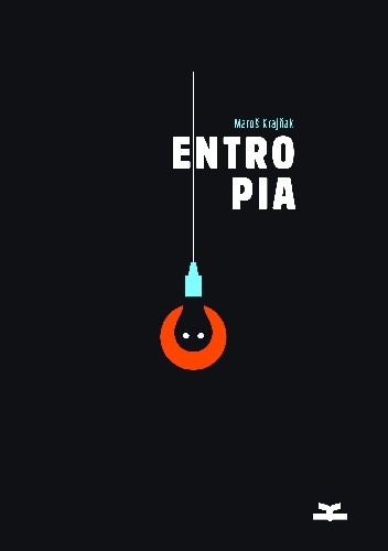 Entropia - Maroš Krajňak