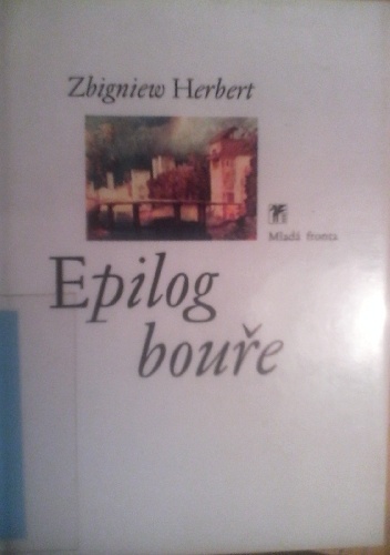 Epilog bouře - Zbigniew Herbert