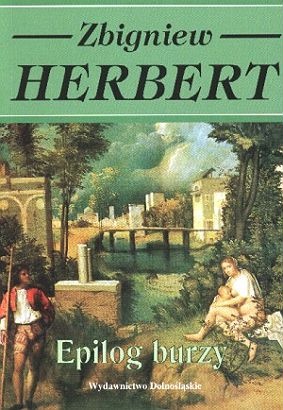 Epilog burzy - Zbigniew Herbert
