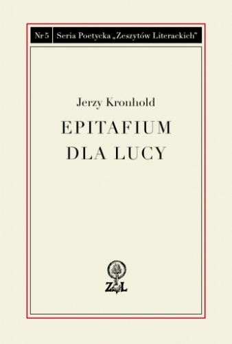 Epitafium dla Lucy - Jerzy Kronhold