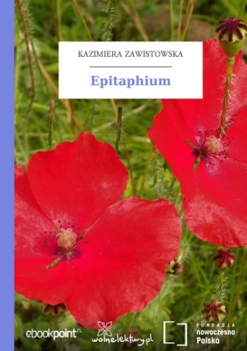 Epitaphium - Kazimiera Zawistowska