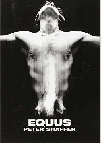 Equus - Peter Shaffer