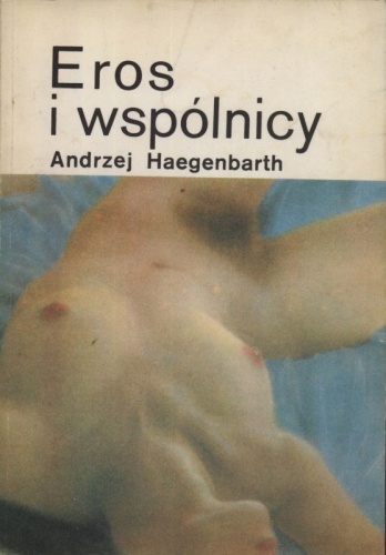 Eros i wspólnicy - Andrzej Haegenbarth