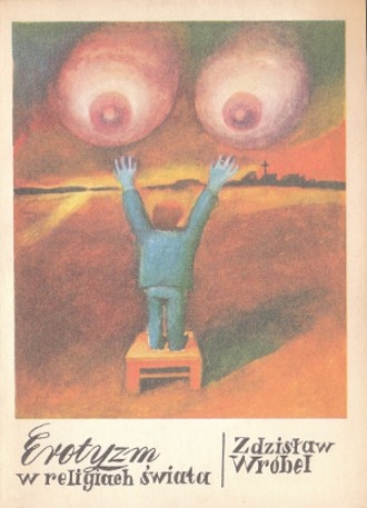 Erotyzm w religiach świata - Zdzisław Wróbel