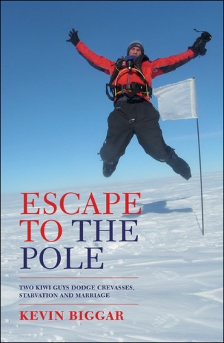 Escape to the Pole - Kevin Biggar