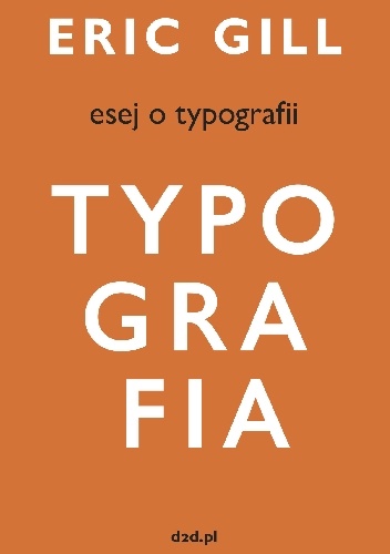 Esej o typografii - Eric Gill