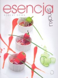 Esencja smaku - Robert Sowa