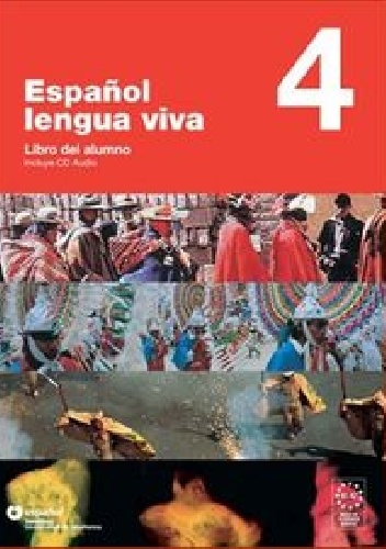 Espanol lengua viva 4 Podręcznik - Elena Natal, M. Carmen Diez