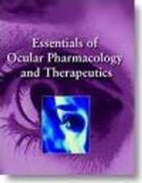 Essentials of Ocular Pharmacology & Therapeutics - K. Senquptq