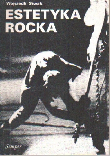 Estetyka Rocka - Wojciech Siwak