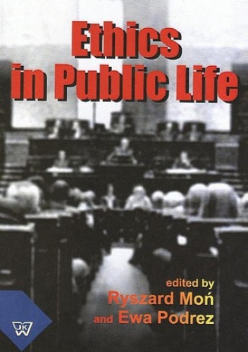Ethics In Public Life - Ryszard Moń