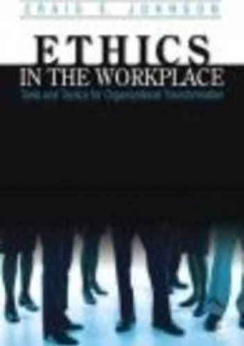 Ethics in the Workplace - Craig Edward Johnson