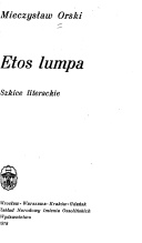 Etos lumpa - Mieczysław Orski