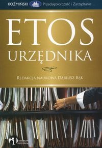Etos urzędnika - Dariusz Bąk