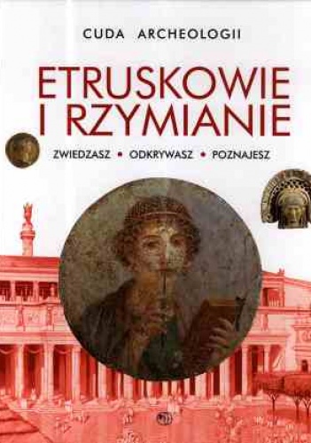 Etruskowie i Rzymianie - praca zbiorowa