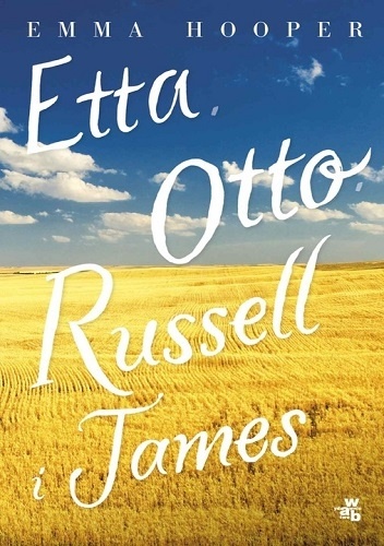 Etta, Otto, Russell, James - Emma Hooper