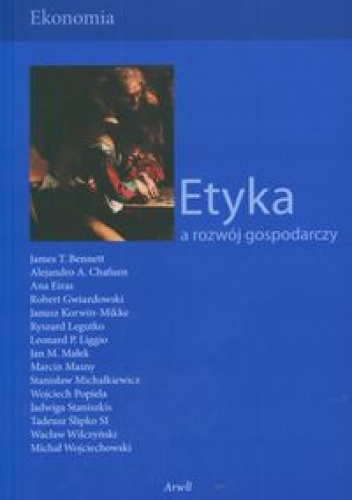 Etyka a rozwój gospodarczy - praca zbiorowa