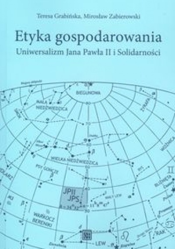 Etyka gospodarowania - Teresa Grabińska, Mirosław Zabierowski