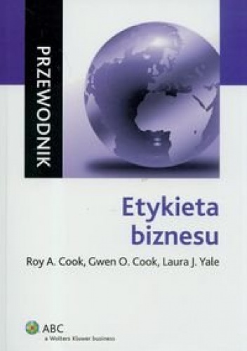 Etykieta Biznesu. Przewodnik