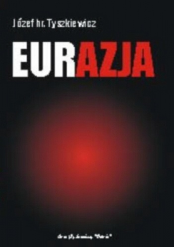 Eurazja - Józef Tyszkiewicz