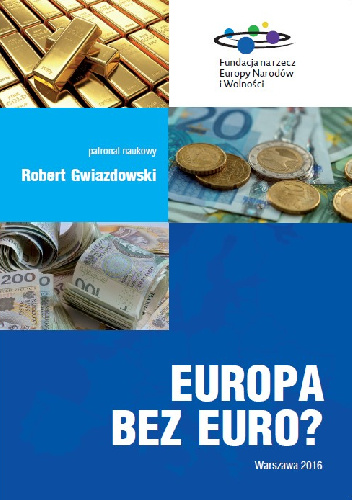 Europa bez euro? - praca zbiorowa