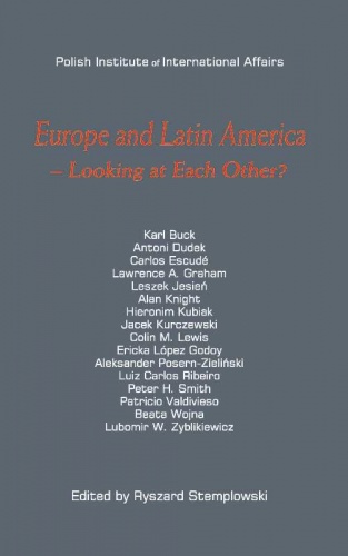 Europe and Latin America - Looking at Each Other? - Ryszard Stemplowski
