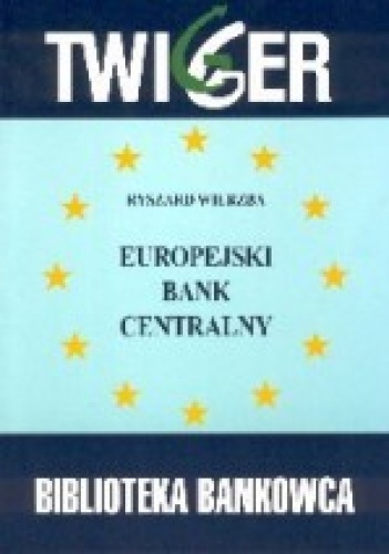 Europejski Bank Centralny - Ryszard Wierzba