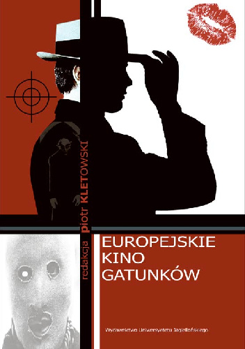 Europejskie kino gatunków - praca zbiorowa, Piotr Kletowski
