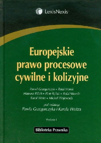 Europejskie prawo procesowe cywilne i kolizyjne