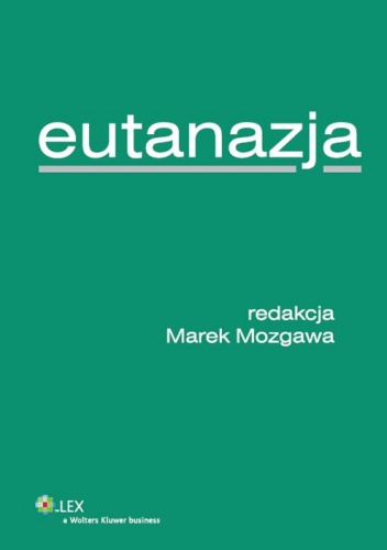 Eutanazja - Marek Mozgawa