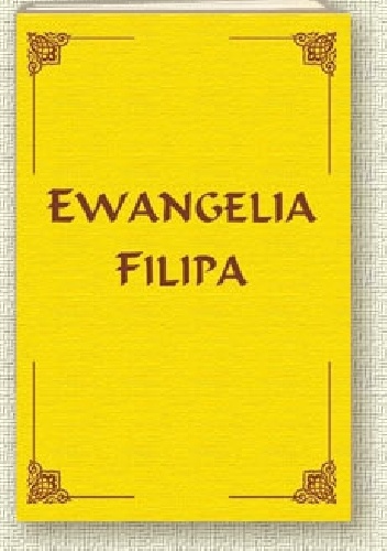 Ewangelia Filipa - Władimir Antonow