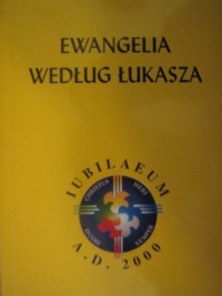 Ewangelia według Łukasza - autor nieznany