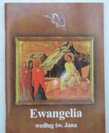 Ewangelia według św. Jana - autor nieznany