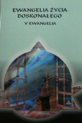 Ewangelia Życia Doskonałego V Ewangelia - Gideon Jasper Richard Ouseley