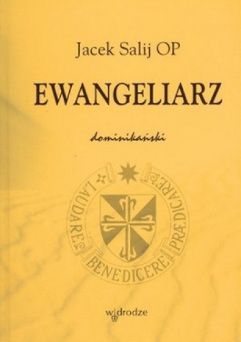 Ewangeliarz dominikański - Jacek Salij