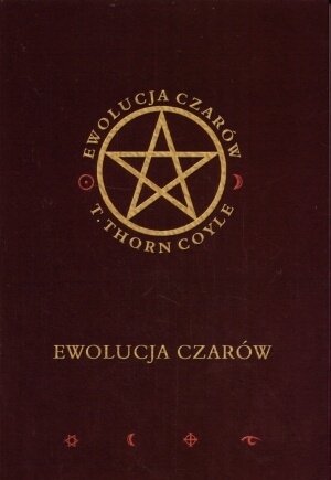 Ewolucja czarów - T. Thorn Coyle