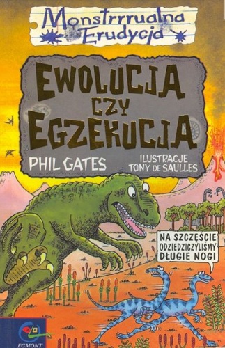 Ewolucja czy egzekucja - Phil Gates