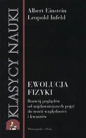Ewolucja fizyki - Leopold Infeld, Albert Einstein