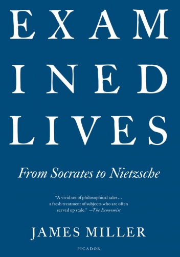 Examined Lives - James Miller