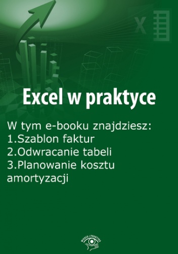 Excel w praktyce, wydanie kwiecień 2015 r - Janus Rafał