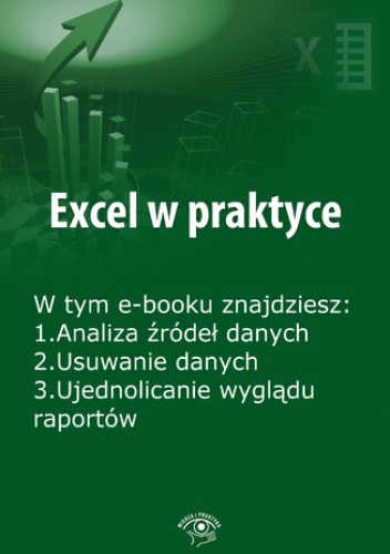 Excel w praktyce, wydanie sierpień 2014 r - Janus Rafał
