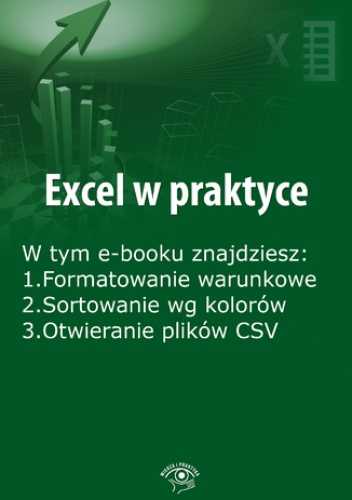 Excel w praktyce, wydanie sierpień 2015 r - Janus Rafał