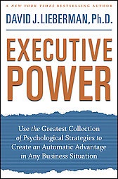 Executive Power - David J. Lieberman