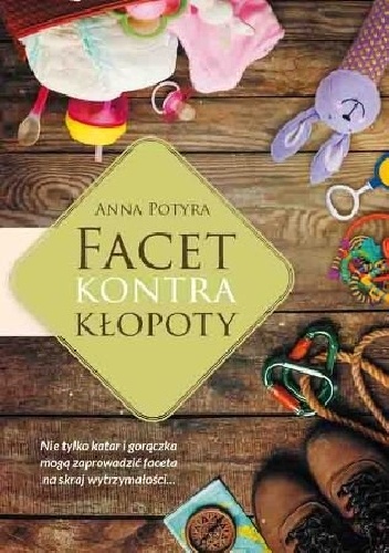 Facet kontra kłopoty - Anna Potyra