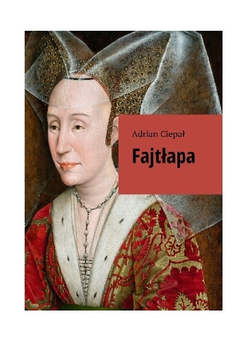 Fajtłapa - Adrian Ciepał