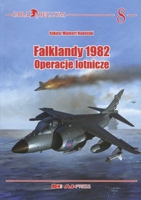 Falklandy 1982. Operacje lotnicze - Łukasz M. Nadolski