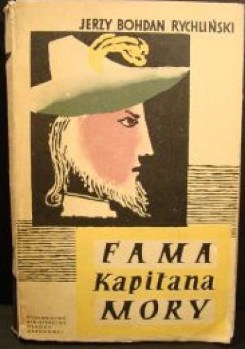 Fama Kapitana Mory - Jerzy Bohdan Rychliński